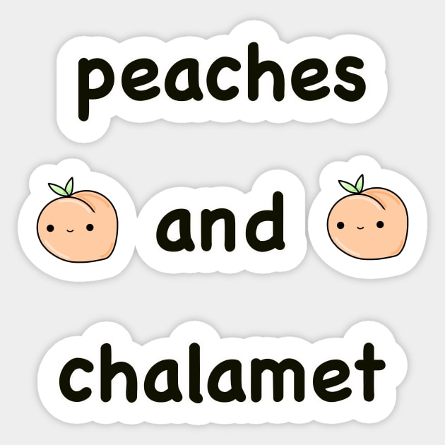 Peaches And Chalamet Sticker by kawaiiwithkarti